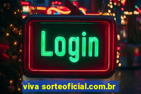 viva sorteoficial.com.br